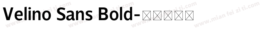 Velino Sans Bold字体转换